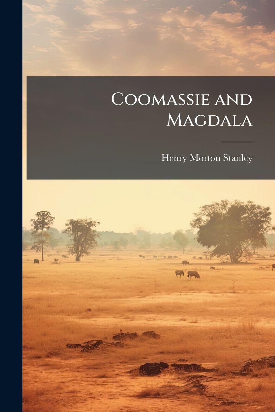 Vorderes Coverbild Coomassie and Magdala