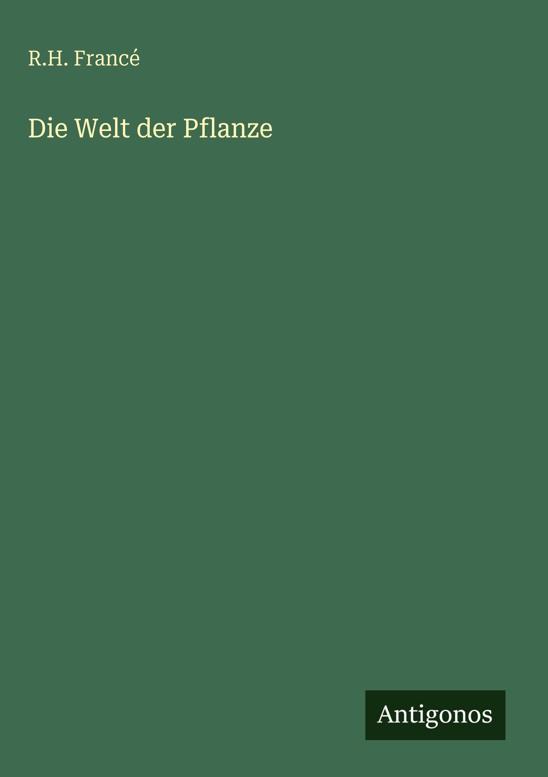 Vorderes Coverbild Die Welt der Pflanze