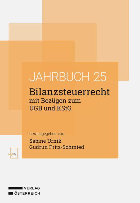 Vorderes Coverbild Bilanzsteuerrecht mit Bezügen zum UGB und KStG. Jahrbuch 2025