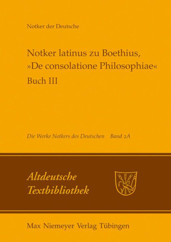 Vorderes Coverbild Notker latinus zu Boethius, 'De consolatione Philosophiae'