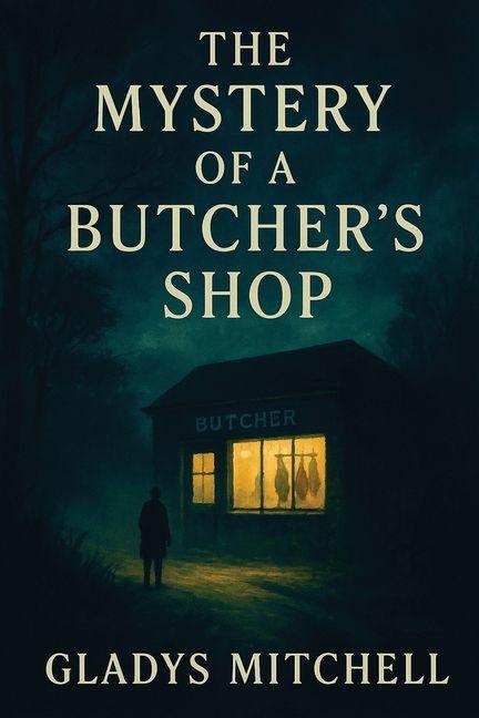 Vorderes Coverbild The Mystery of a Butcher's Shop