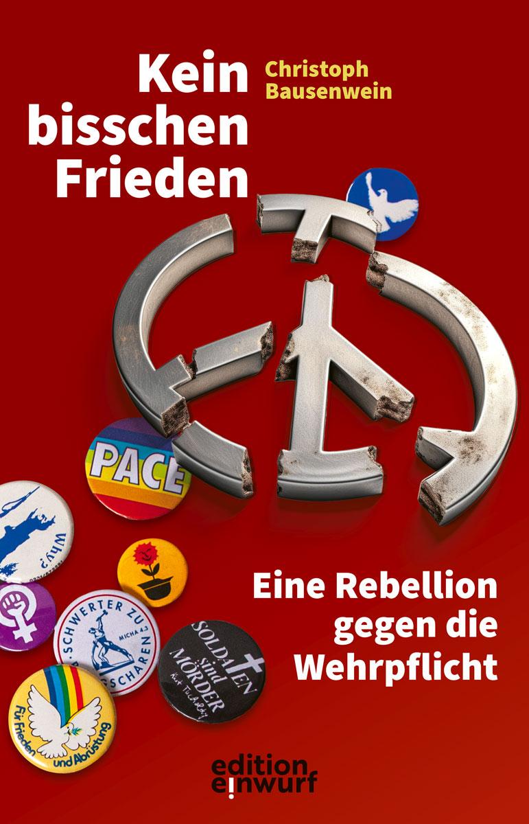 Vorderes Coverbild Kein bisschen Frieden
