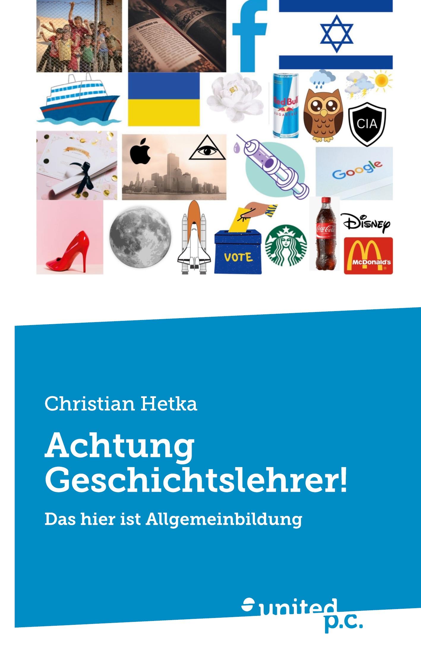 Vorderes Coverbild Achtung Geschichtslehrer!