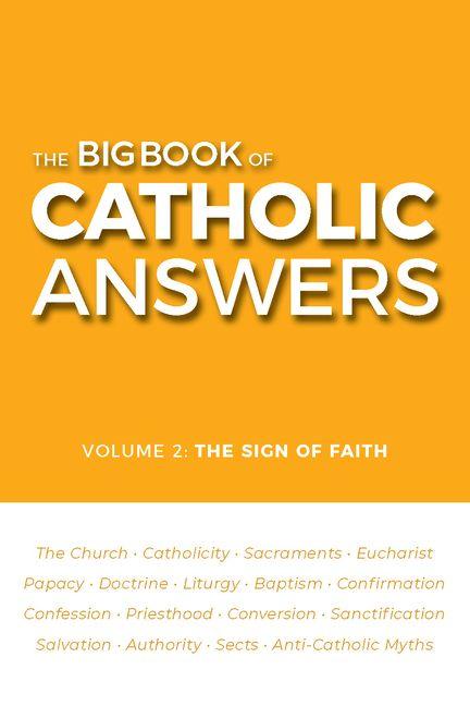 Vorderes Coverbild The Big Book of Catholic Answers