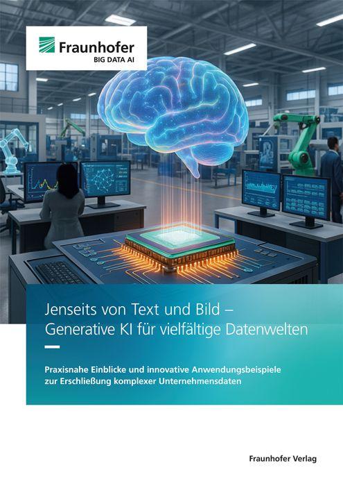 Vorderes Coverbild Jenseits von Text und Bild - Generative KI für vielfältige Datenwelten