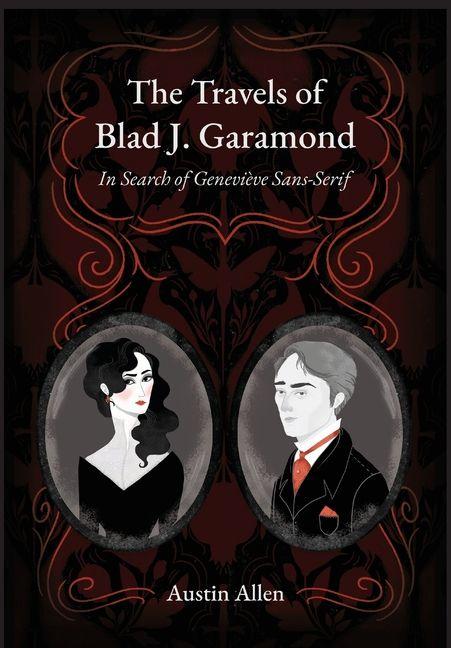 Vorderes Coverbild The Travels of Blad J. Garamond