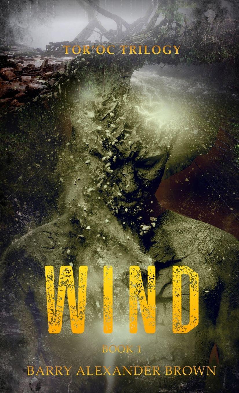 Vorderes Coverbild Wind - The Tor'oc Trilogy