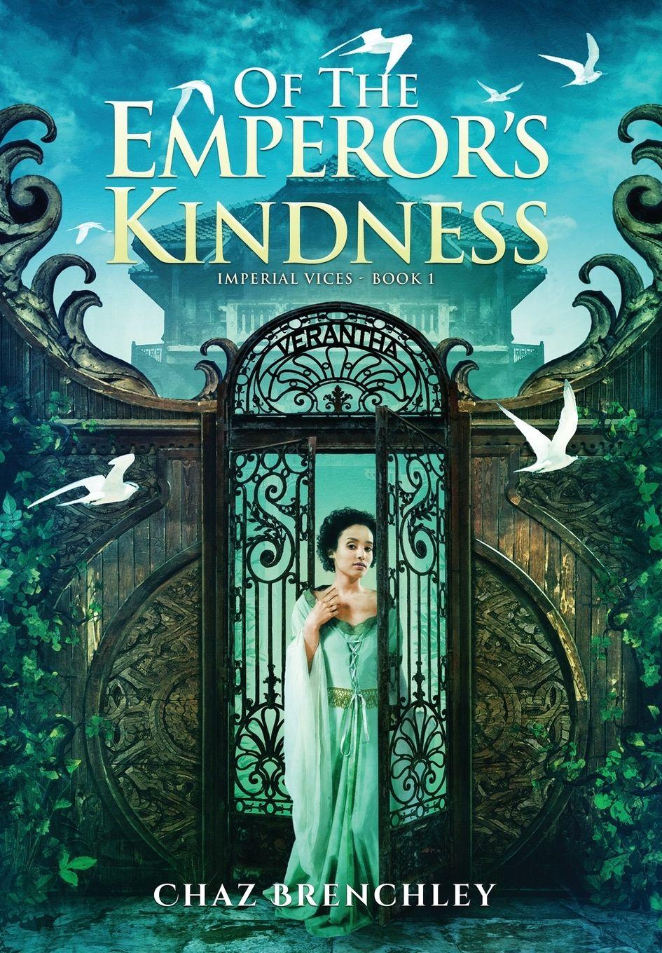 Vorderes Coverbild Of the Emperor's Kindness