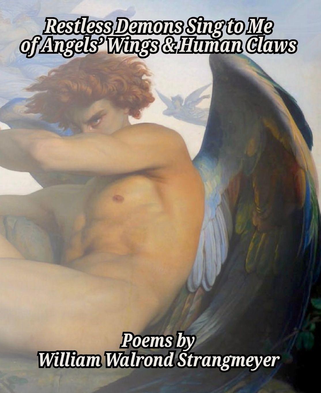 Vorderes Coverbild Restless Demons Sing to Me of Angels' Wings and Human Claws