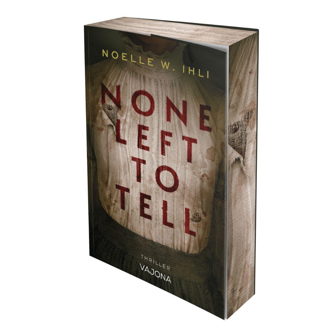 Vorderes Coverbild None Left to Tell