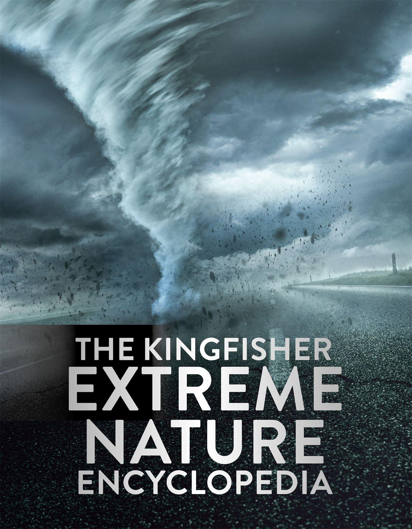 Vorderes Coverbild The Kingfisher Extreme Nature Encyclopedia