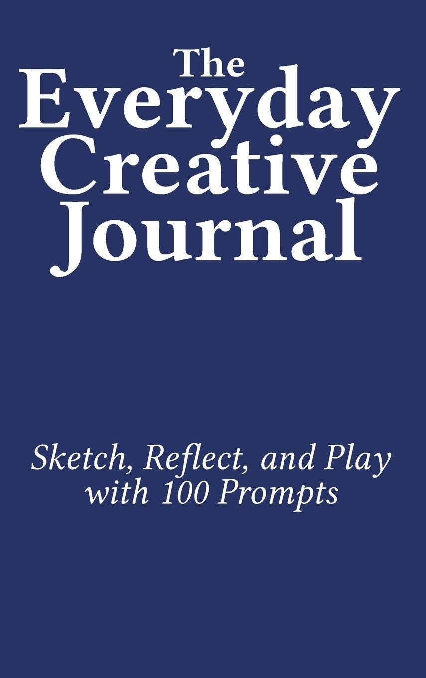 Vorderes Coverbild The Everyday Creative Journal