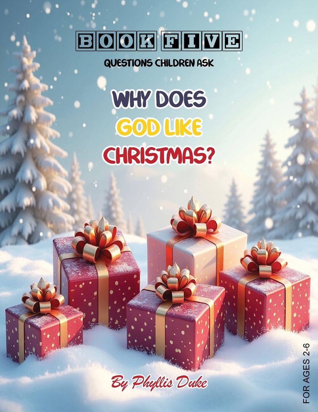 Vorderes Coverbild Why Does God Like Christmas?