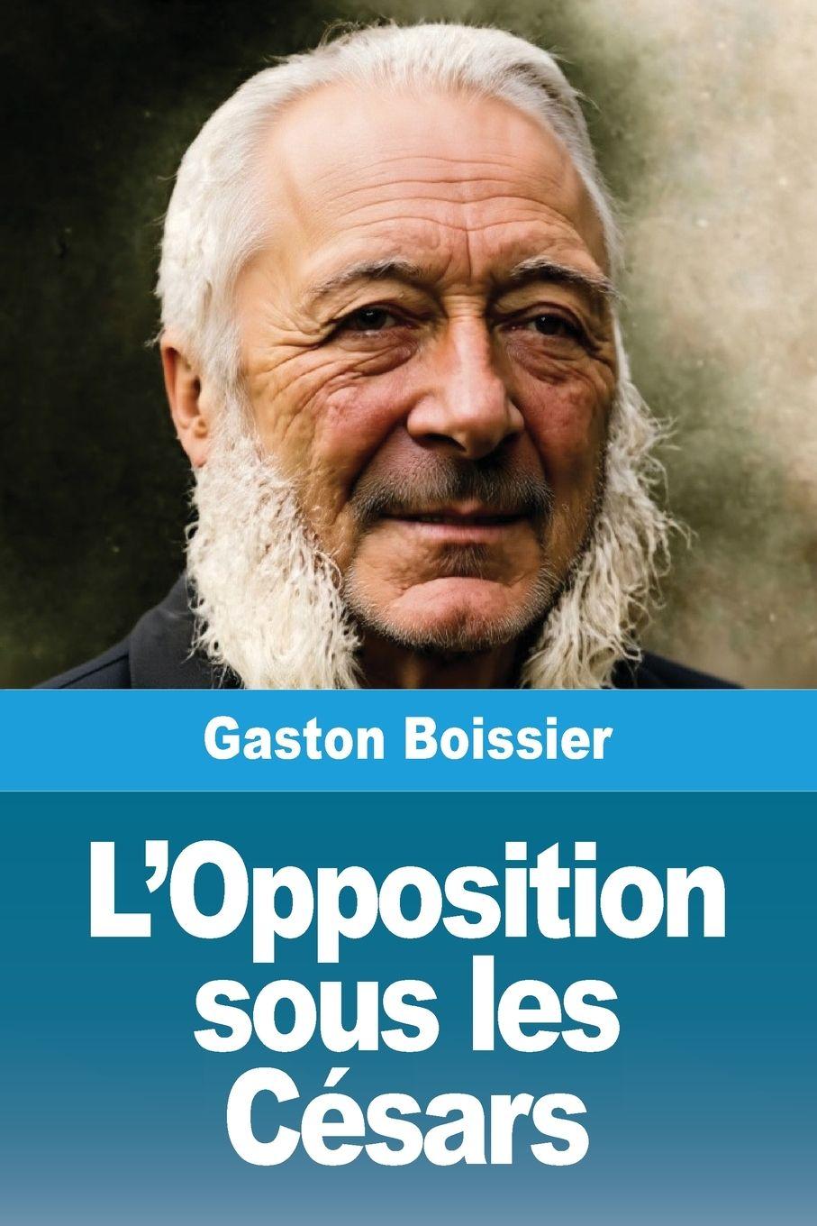 Vorderes Coverbild L'Opposition sous les césars