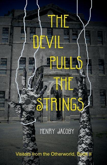 Vorderes Coverbild The Devil Pulls the Strings