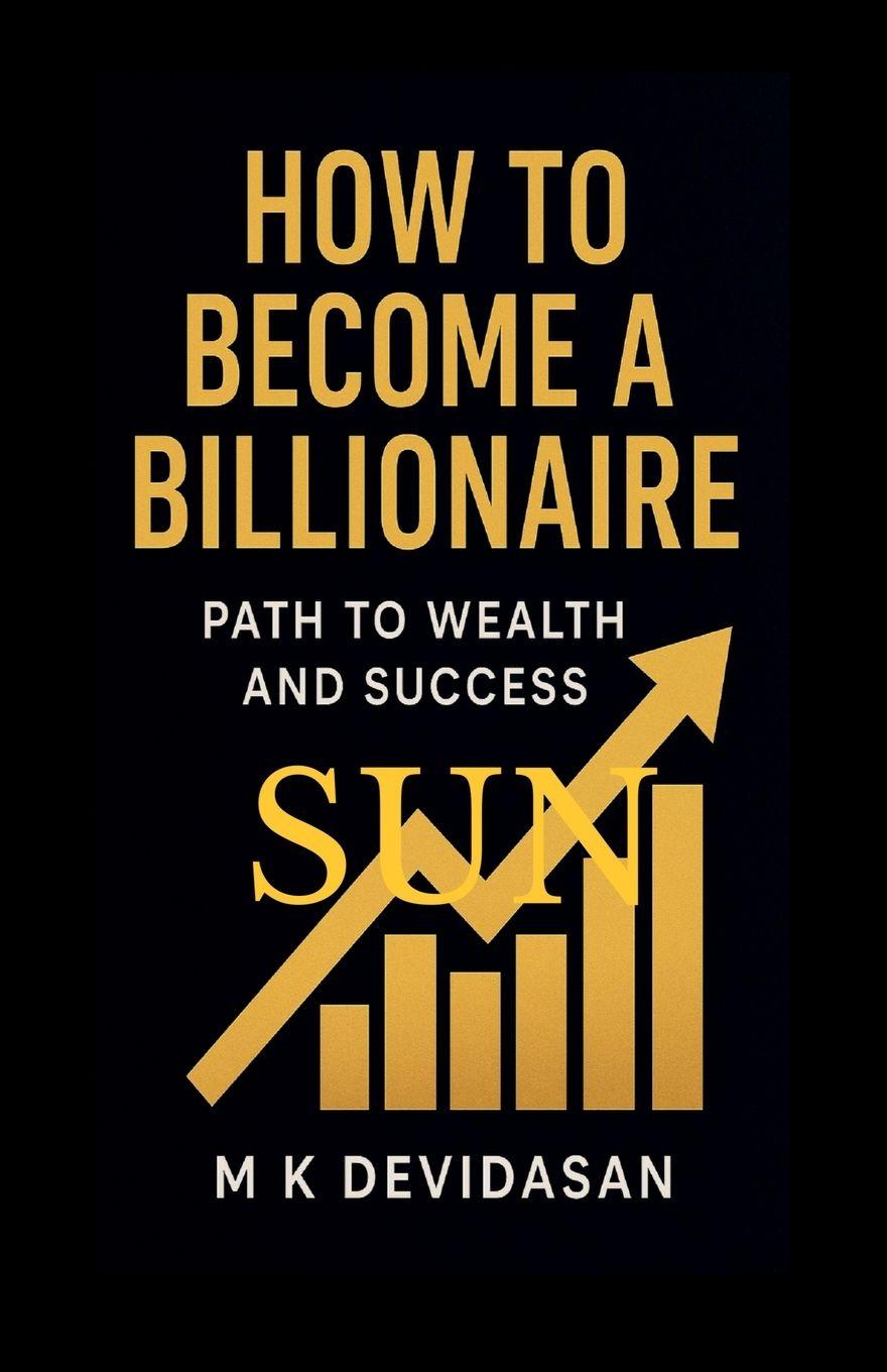 Vorderes Coverbild How to Become a Billionaire
