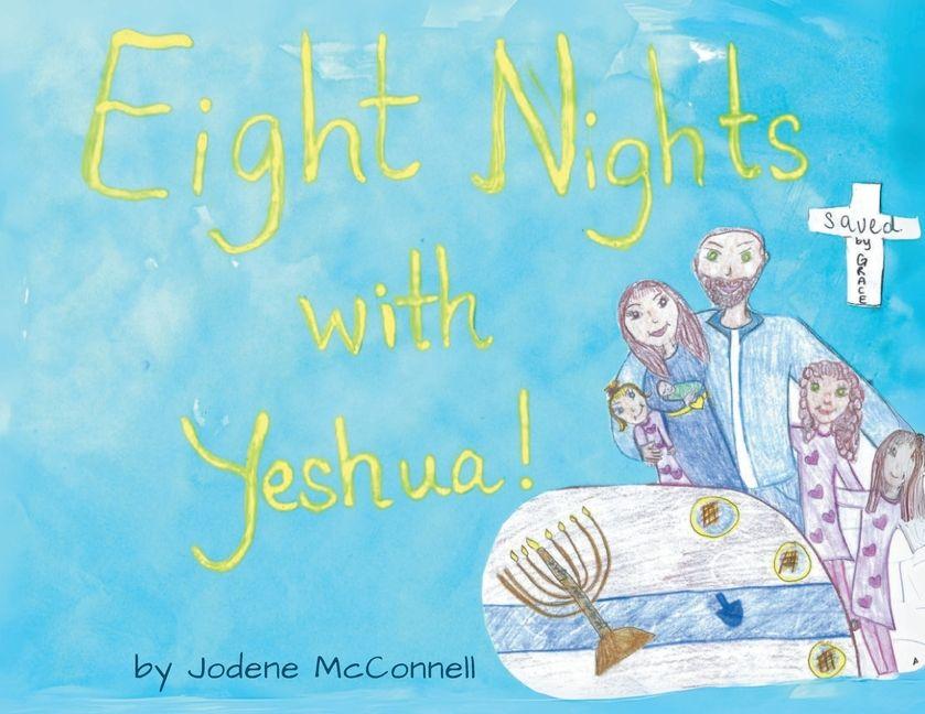 Vorderes Coverbild Eight Nights with Yeshua!
