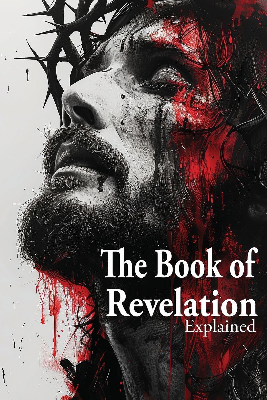 Vorderes Coverbild The Book of Revelation Explained