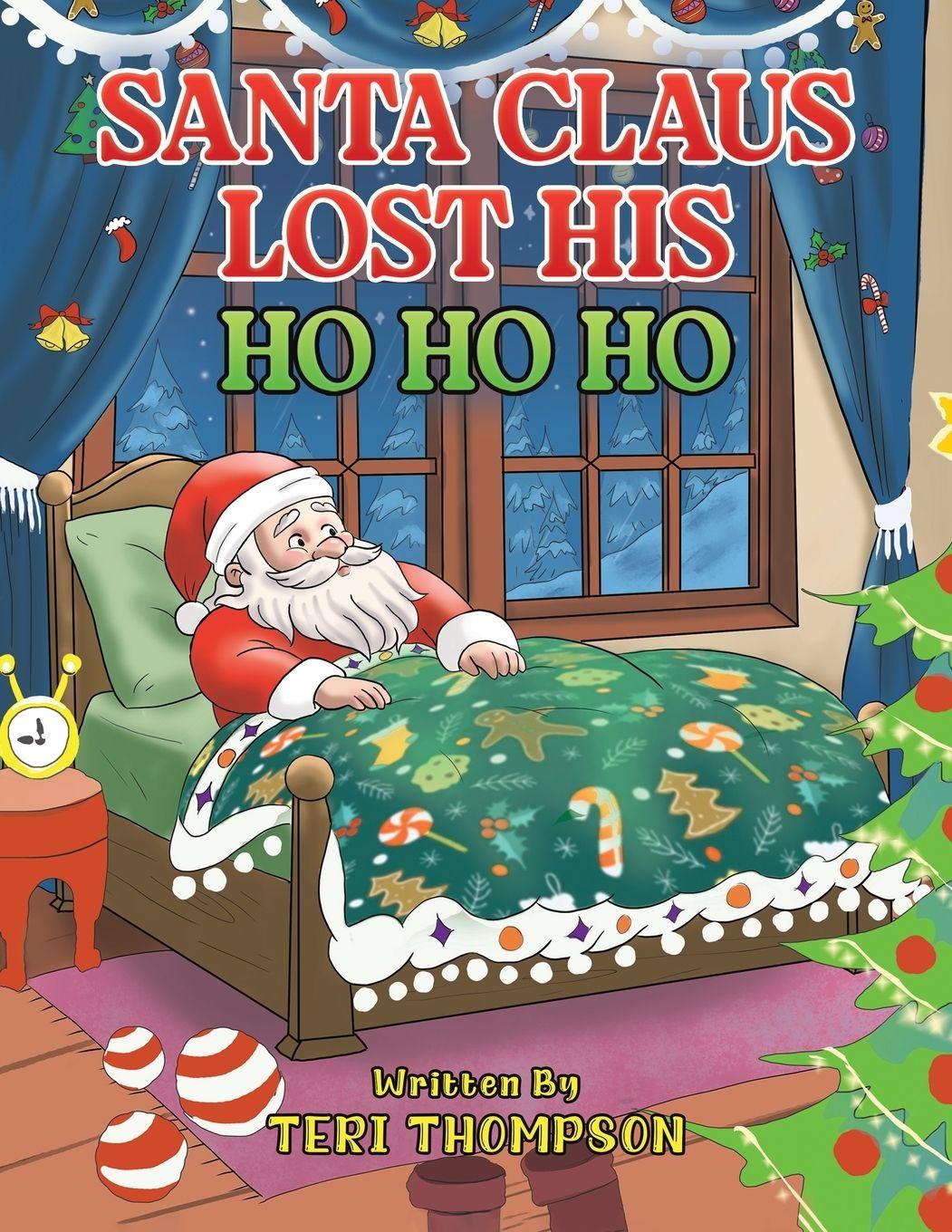Vorderes Coverbild Santa Claus Lost His HO HO HO