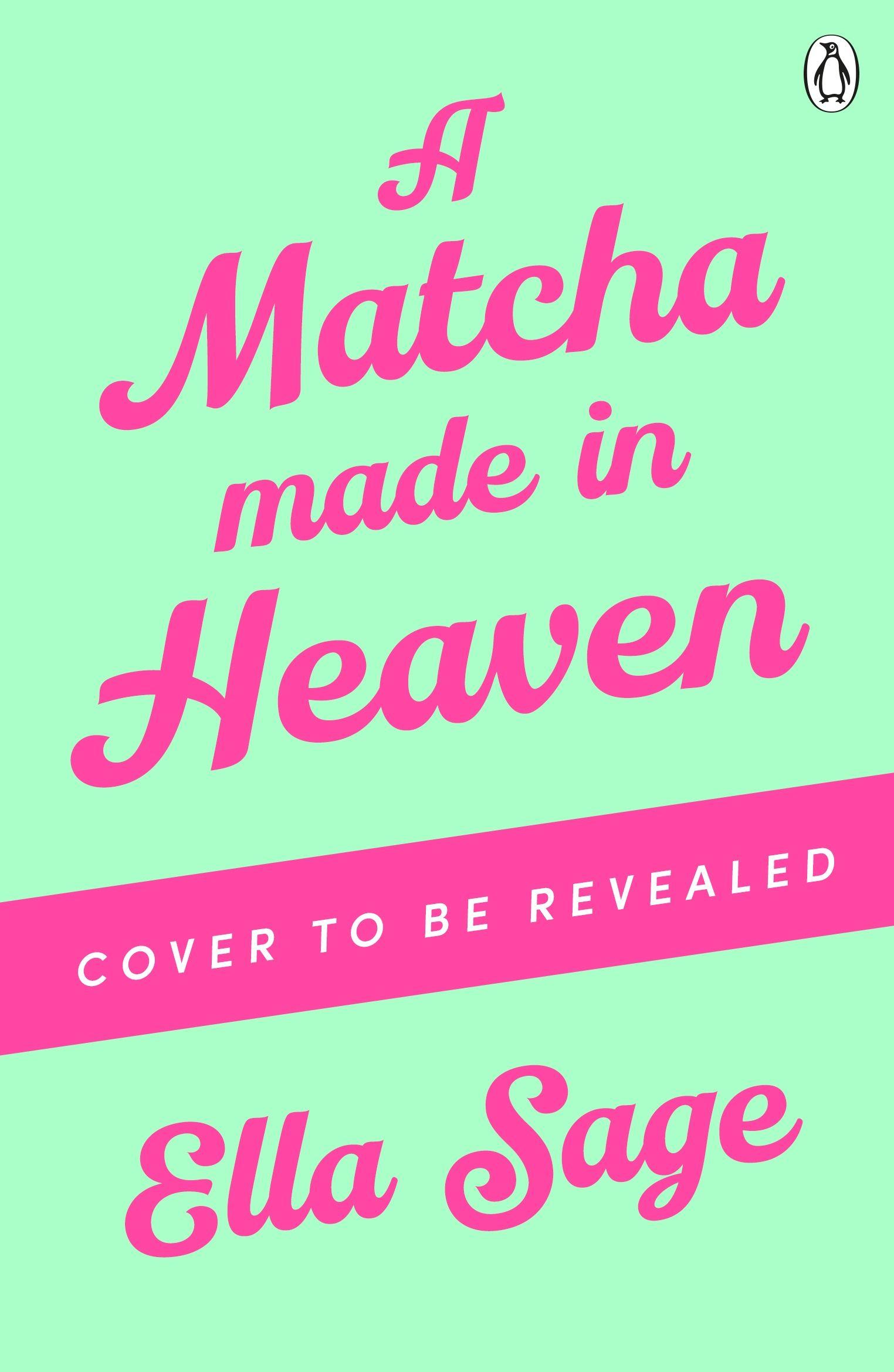 Vorderes Coverbild A Matcha Made in Heaven