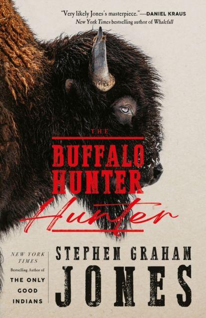 Vorderes Coverbild The Buffalo Hunter Hunter