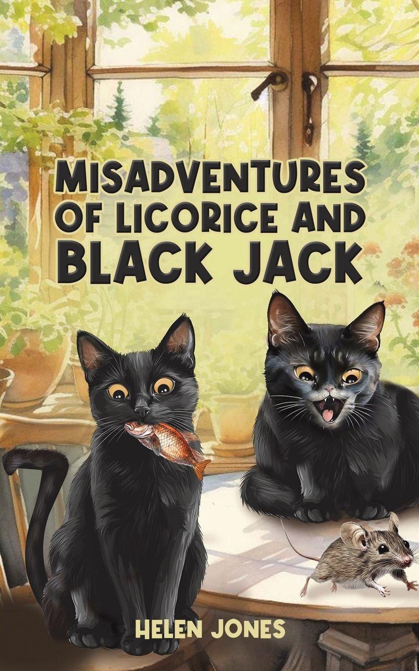 Vorderes Coverbild Misadventures of Licorice and Black Jack