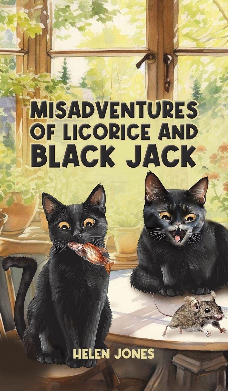 Vorderes Coverbild Misadventures of Licorice and Black Jack