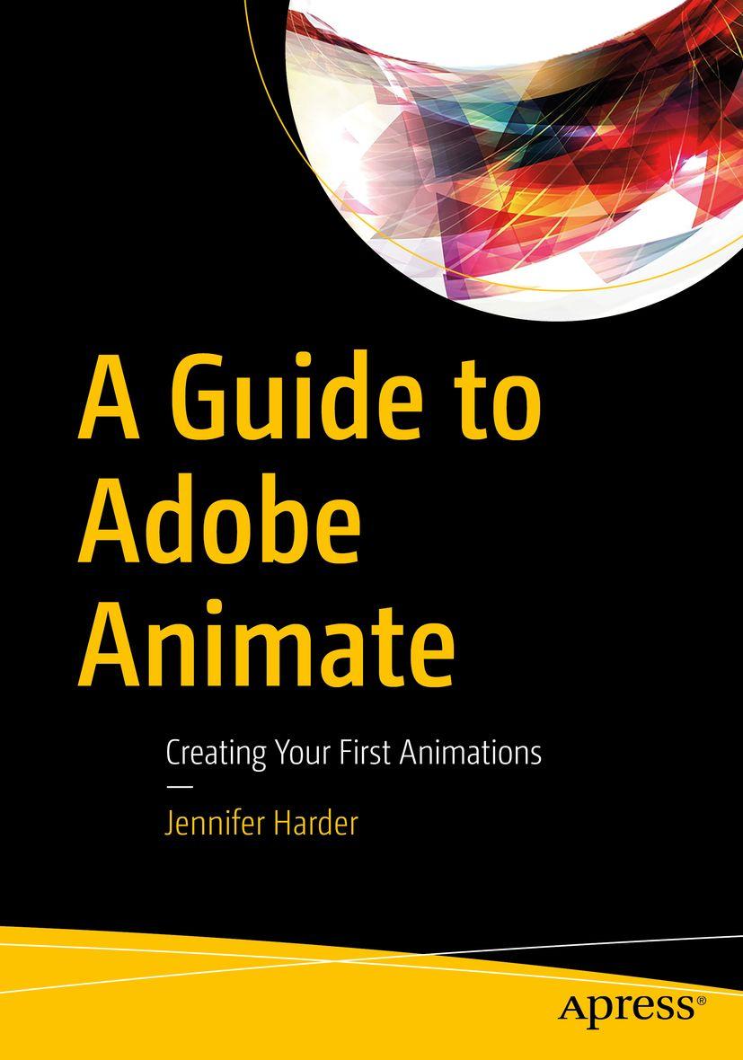 Vorderes Coverbild A Guide to Adobe Animate
