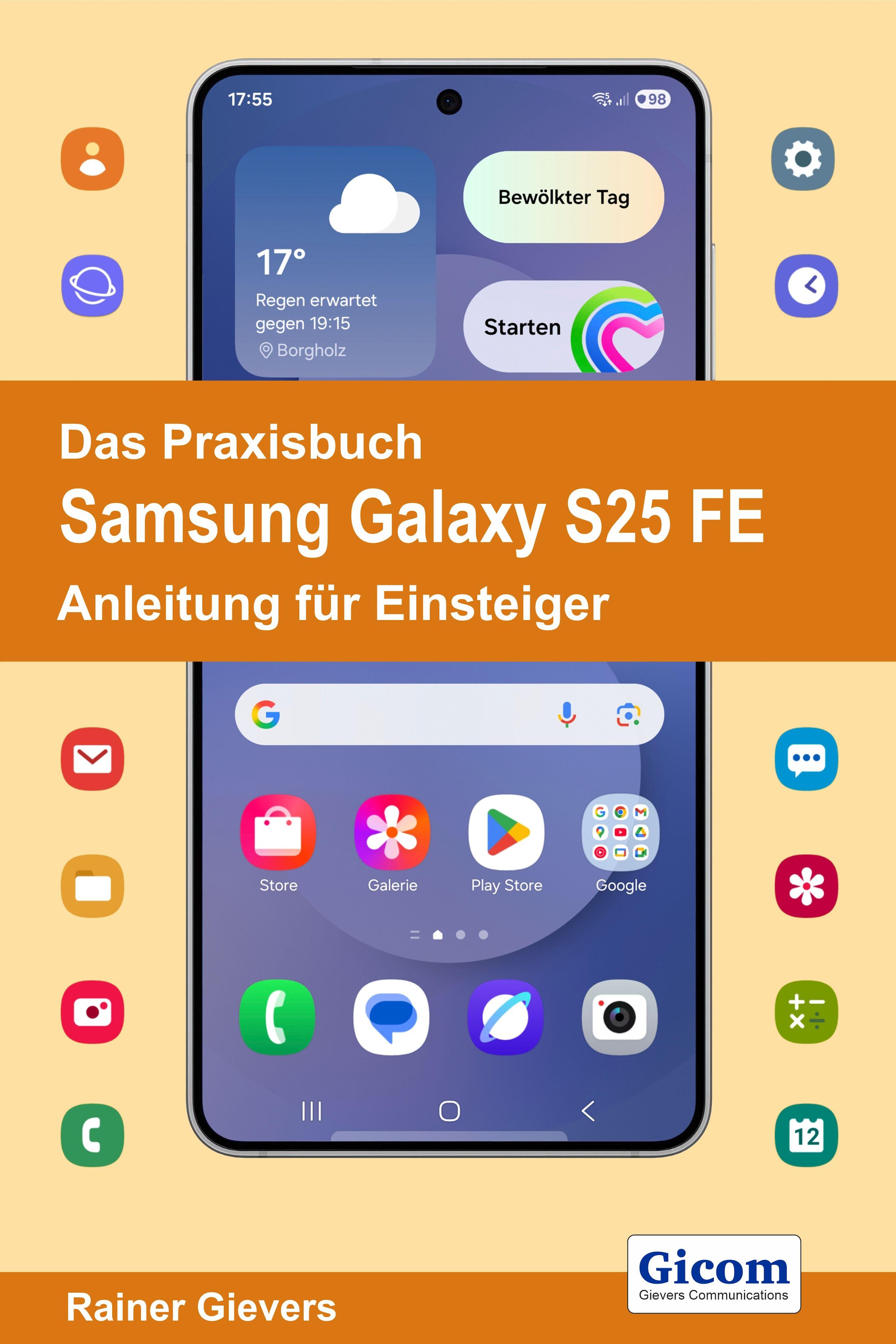 Vorderes Coverbild Das Praxisbuch Samsung Galaxy S25 FE - Anleitung für Einsteiger