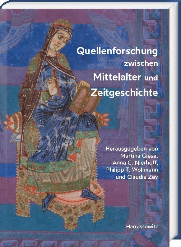 Vorderes Coverbild Quellenforschung zwischen Mittelalter und Zeitgeschichte