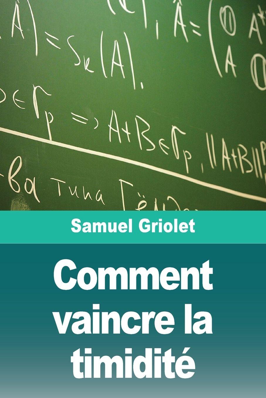 Vorderes Coverbild Comment vaincre la timidité