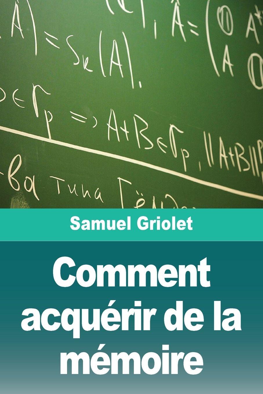 Vorderes Coverbild Comment acquérir de la mémoire