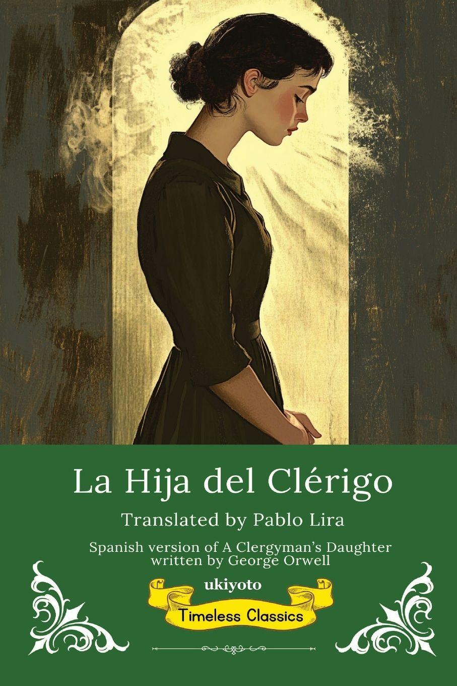 Vorderes Coverbild La Hija del Clérigo | Spanish Version of A Clergyman's Daughter