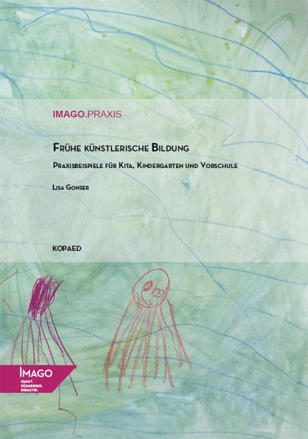 Vorderes Coverbild Frühe künstlerische Bildung