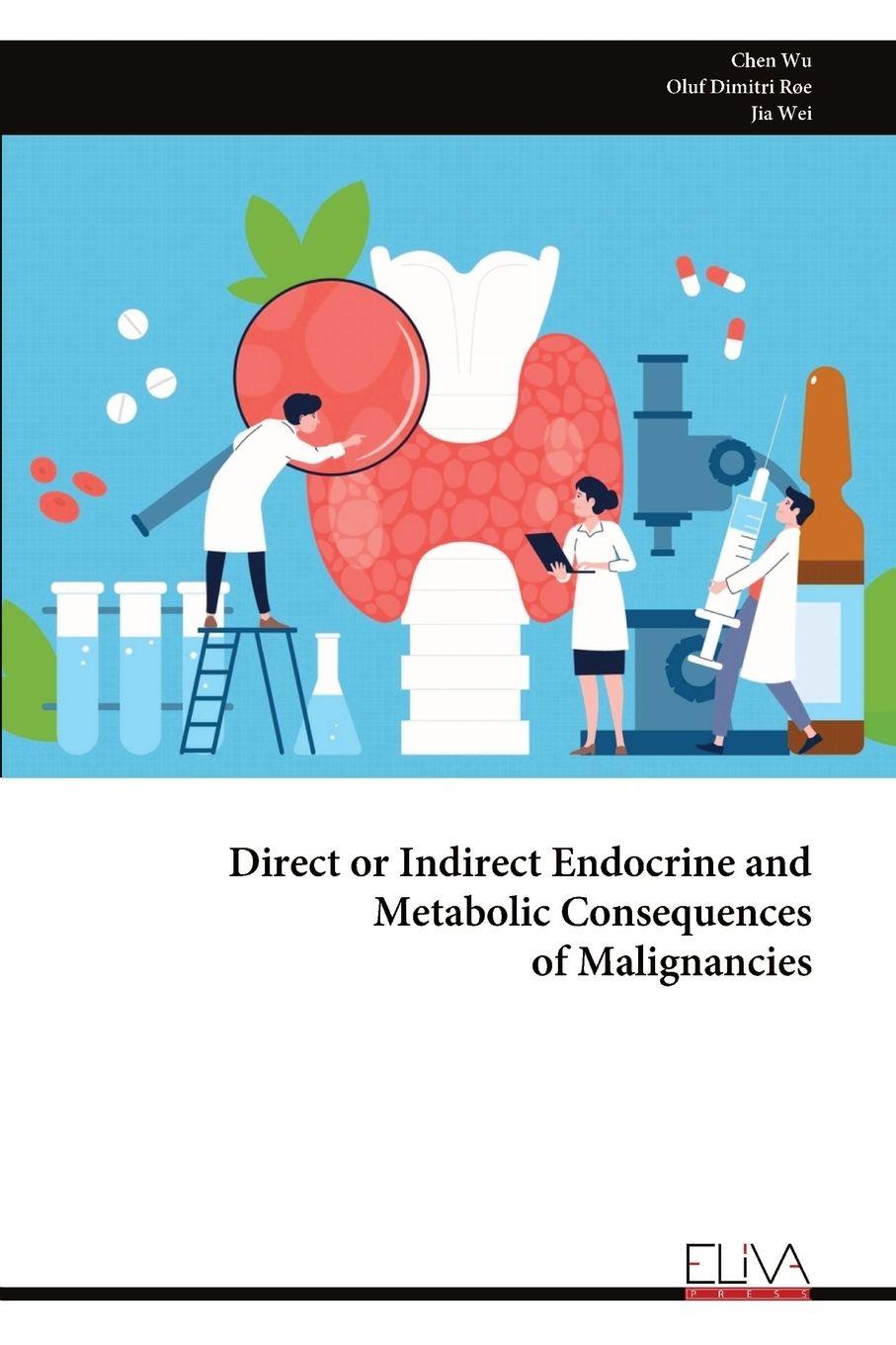 Vorderes Coverbild Direct or Indirect Endocrine and Metabolic Consequences of Malignancies