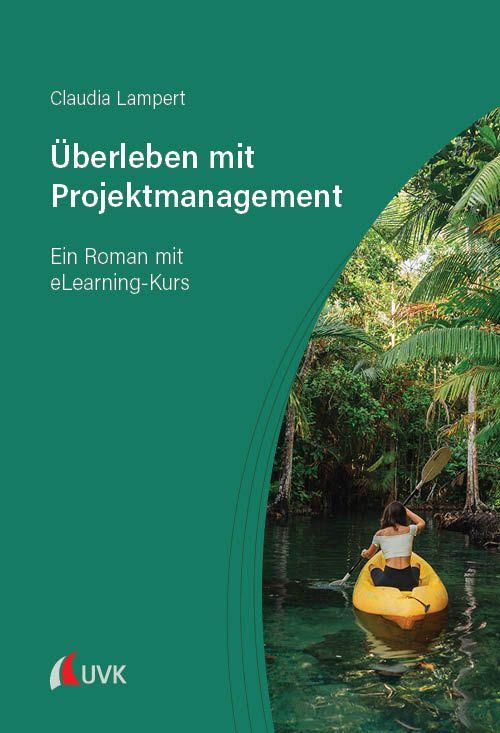 Vorderes Coverbild Überleben mit Projektmanagement