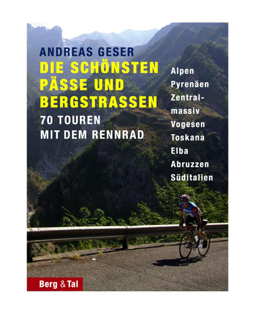 Vorderes Coverbild Die schönsten Pässe und Bergstrassen von den Alpen bis zu den Pyrenäen