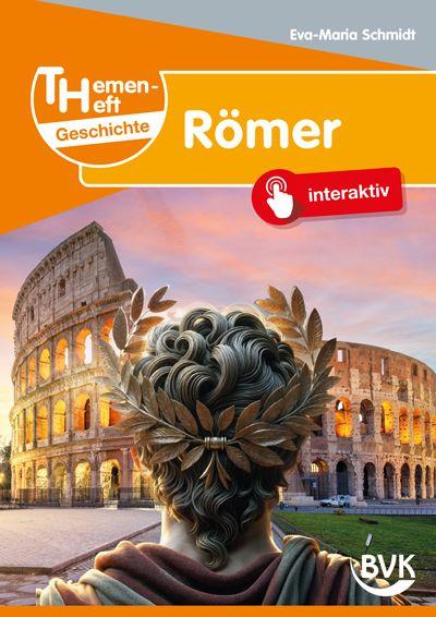 Vorderes Coverbild Themenheft Geschichte Römer