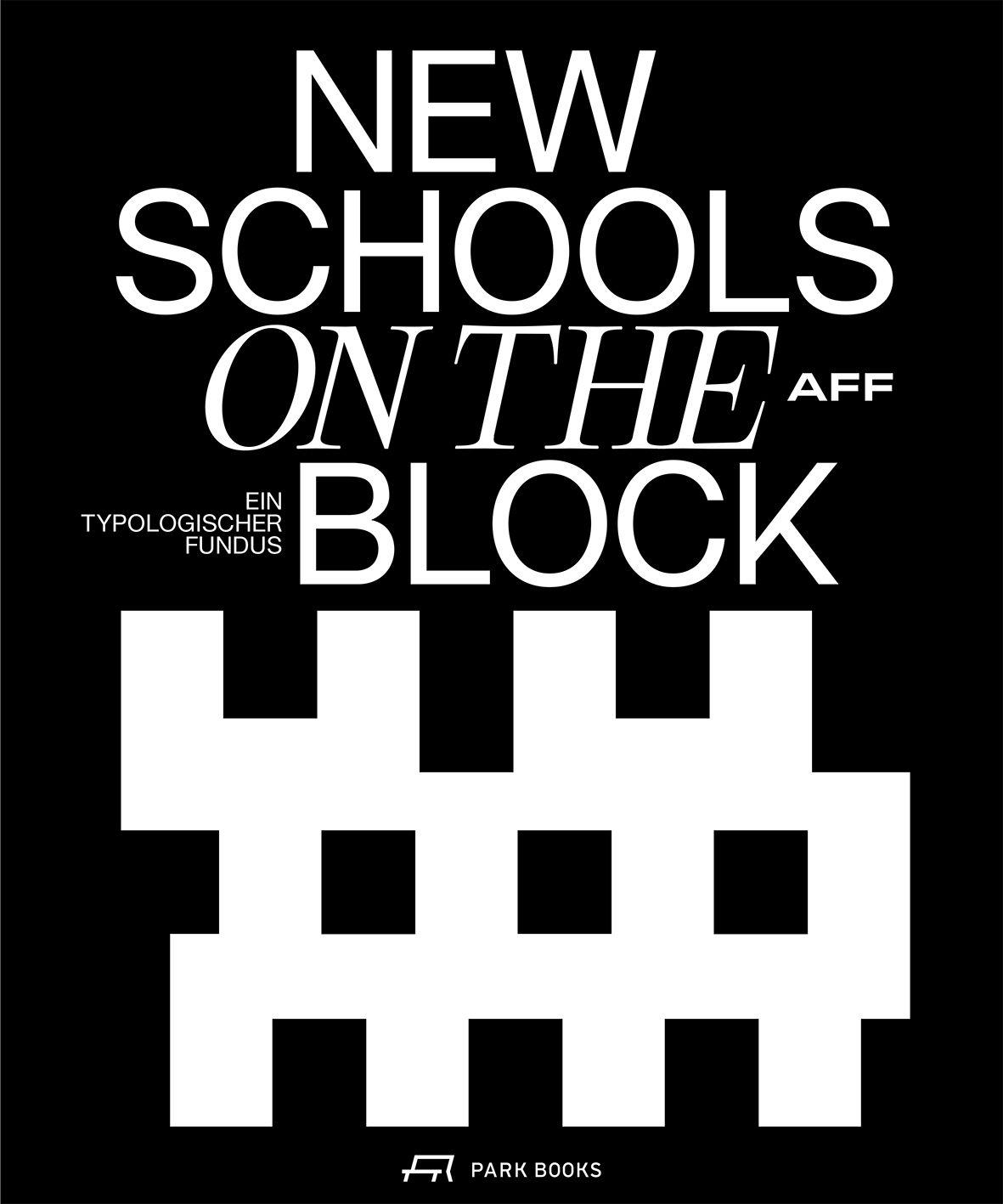 Vorderes Coverbild New Schools on the Block