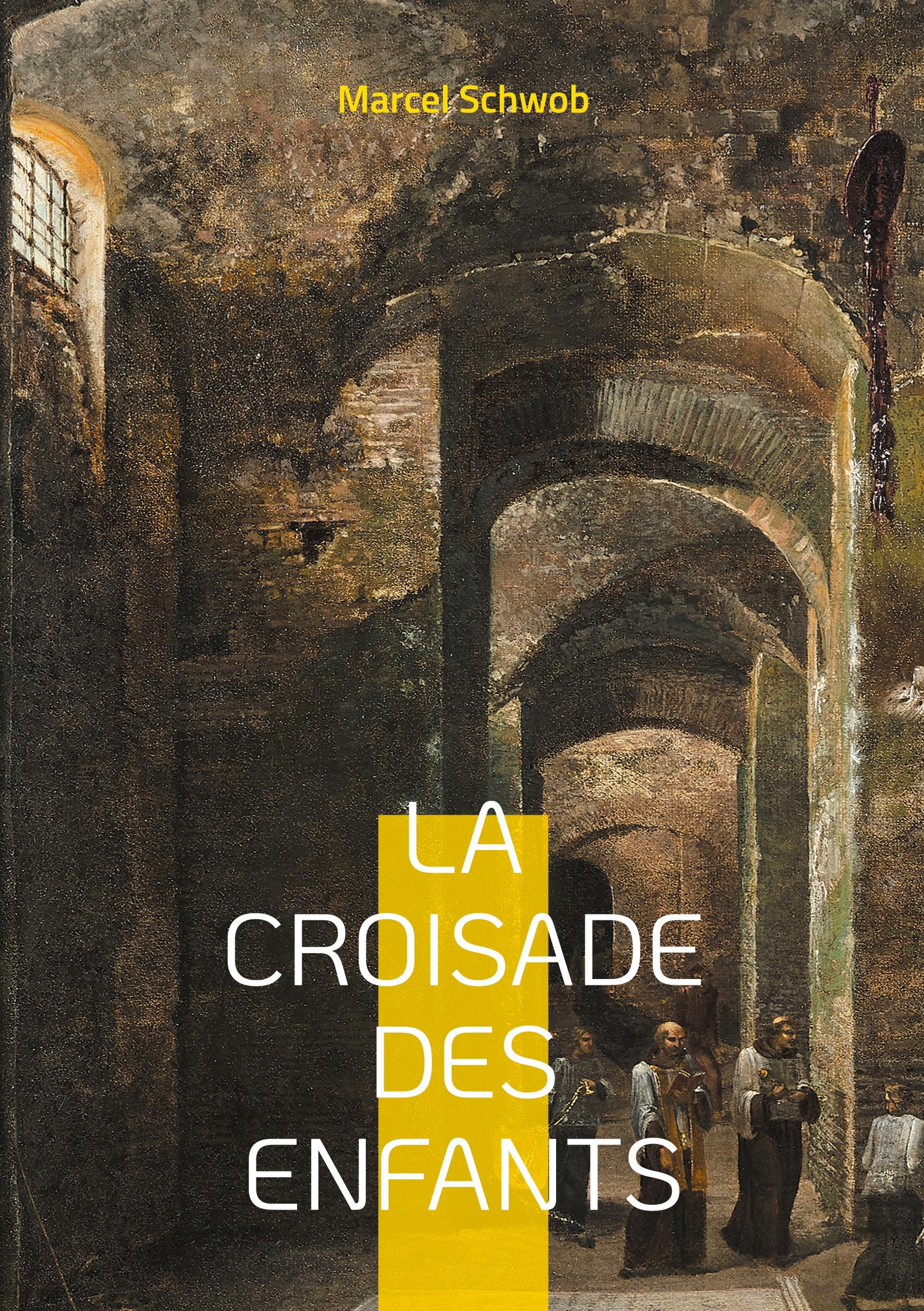 Vorderes Coverbild La croisade des enfants