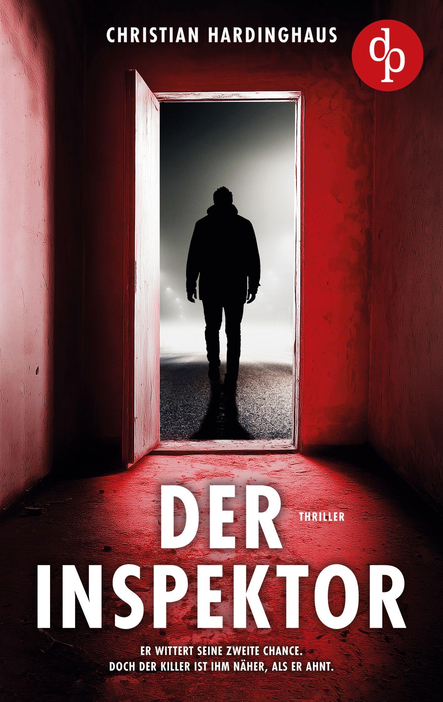 Vorderes Coverbild Der Inspektor | Der fesselnde Psychothriller voller unvorhersehbarer Wendungen