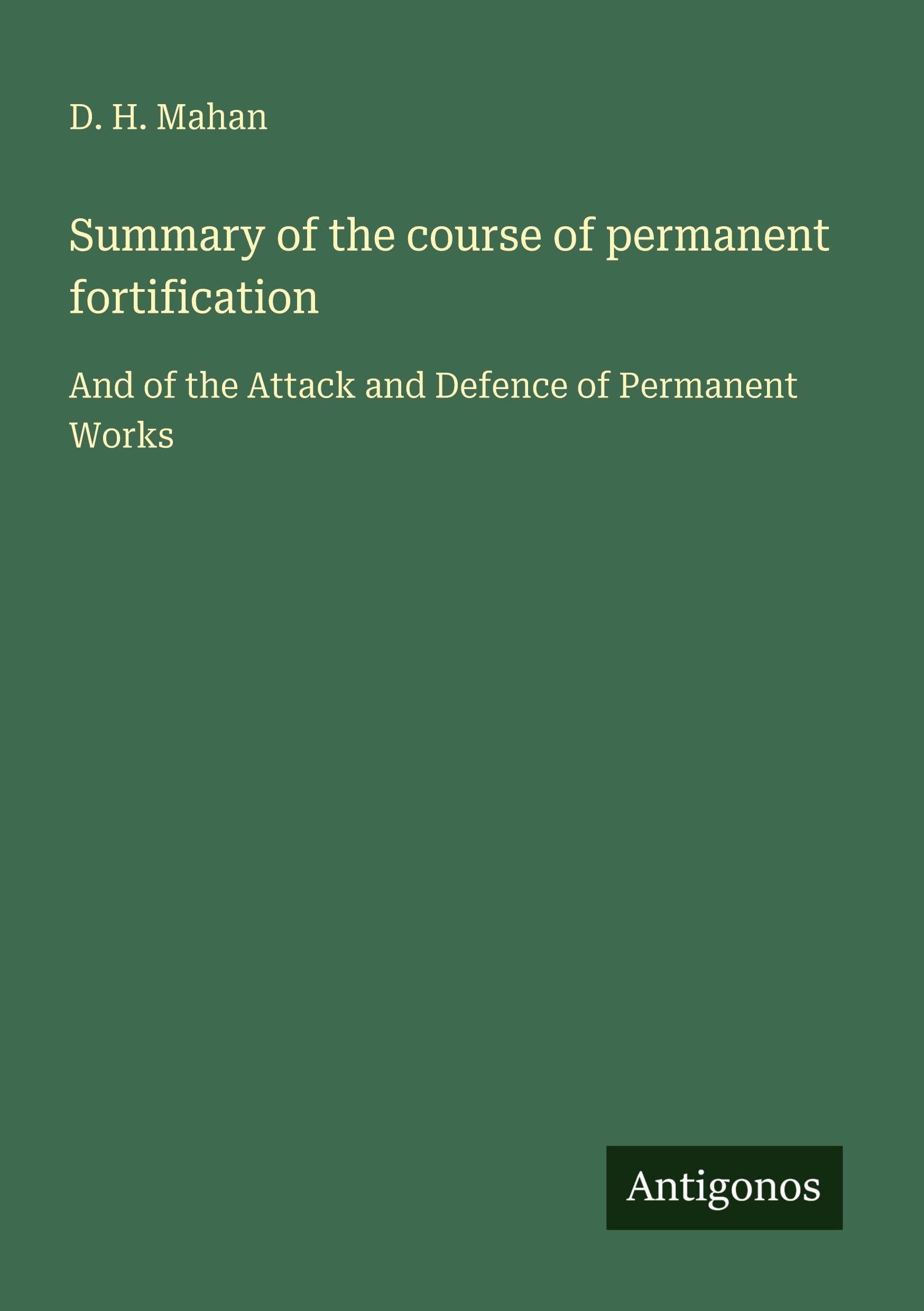 Vorderes Coverbild Summary of the course of permanent fortification