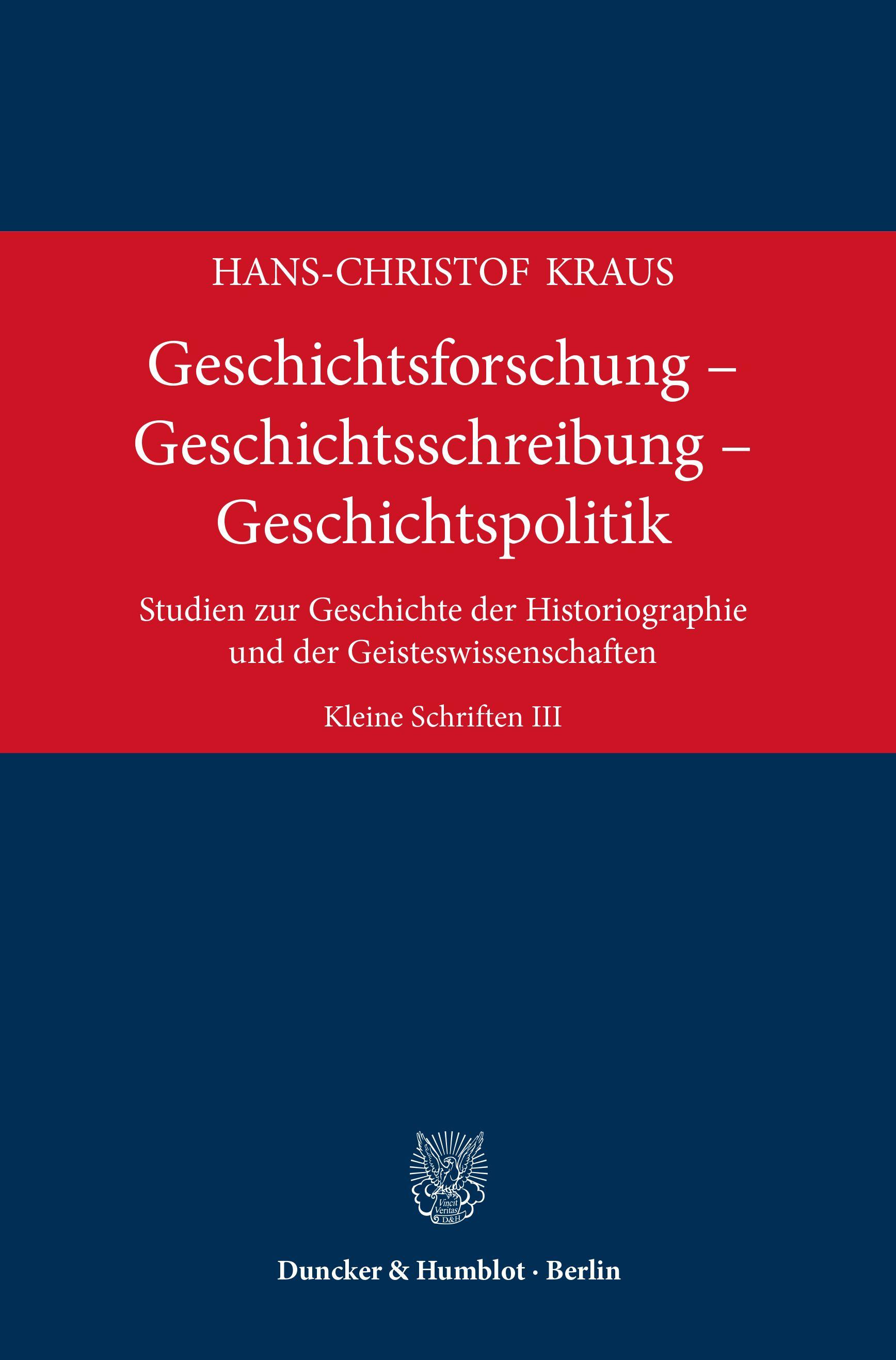 Vorderes Coverbild Geschichtsforschung - Geschichtsschreibung - Geschichtspolitik
