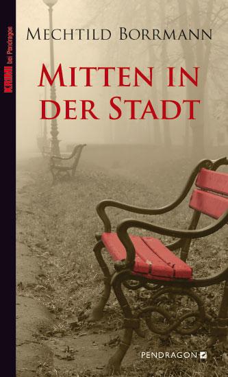 Vorderes Coverbild Mitten in der Stadt