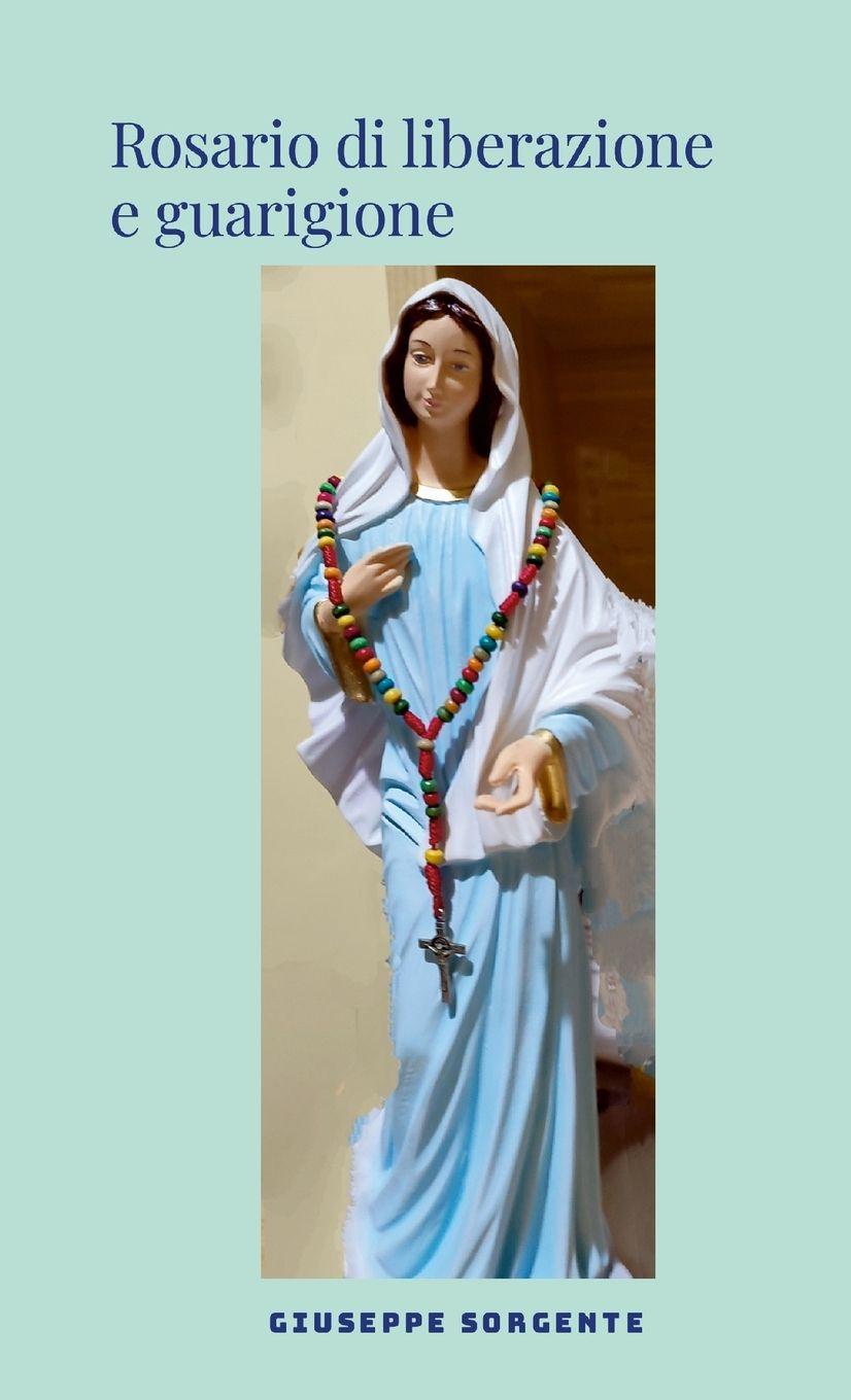 Vorderes Coverbild Rosario di liberazione e guarigione
