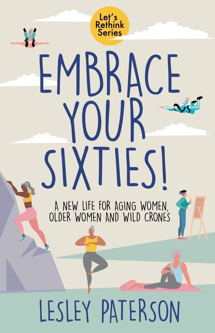 Vorderes Coverbild Embrace Your Sixties