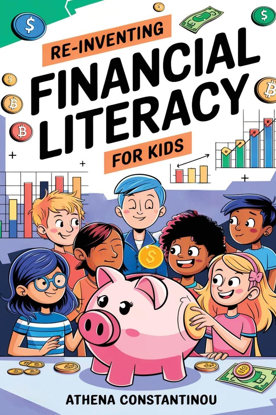 Vorderes Coverbild Reinventing Financial Literacy For Kids
