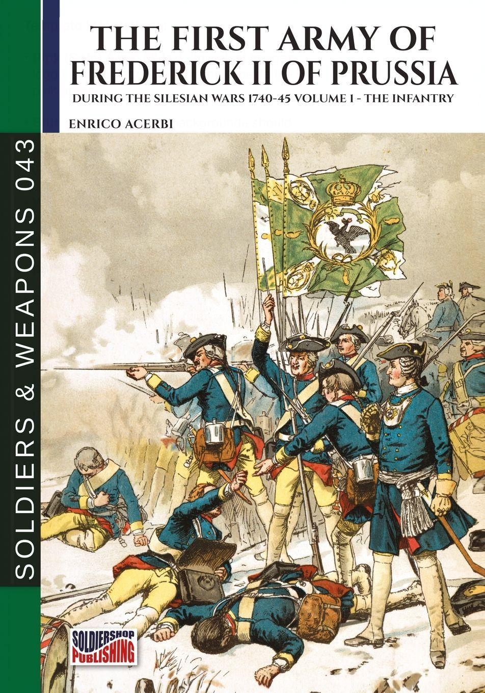 Vorderes Coverbild The first army of Frederick II of Prussia - Vol. 1