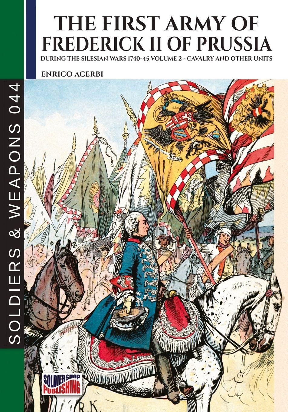 Vorderes Coverbild The first army of Frederick II of Prussia - Vol. 2