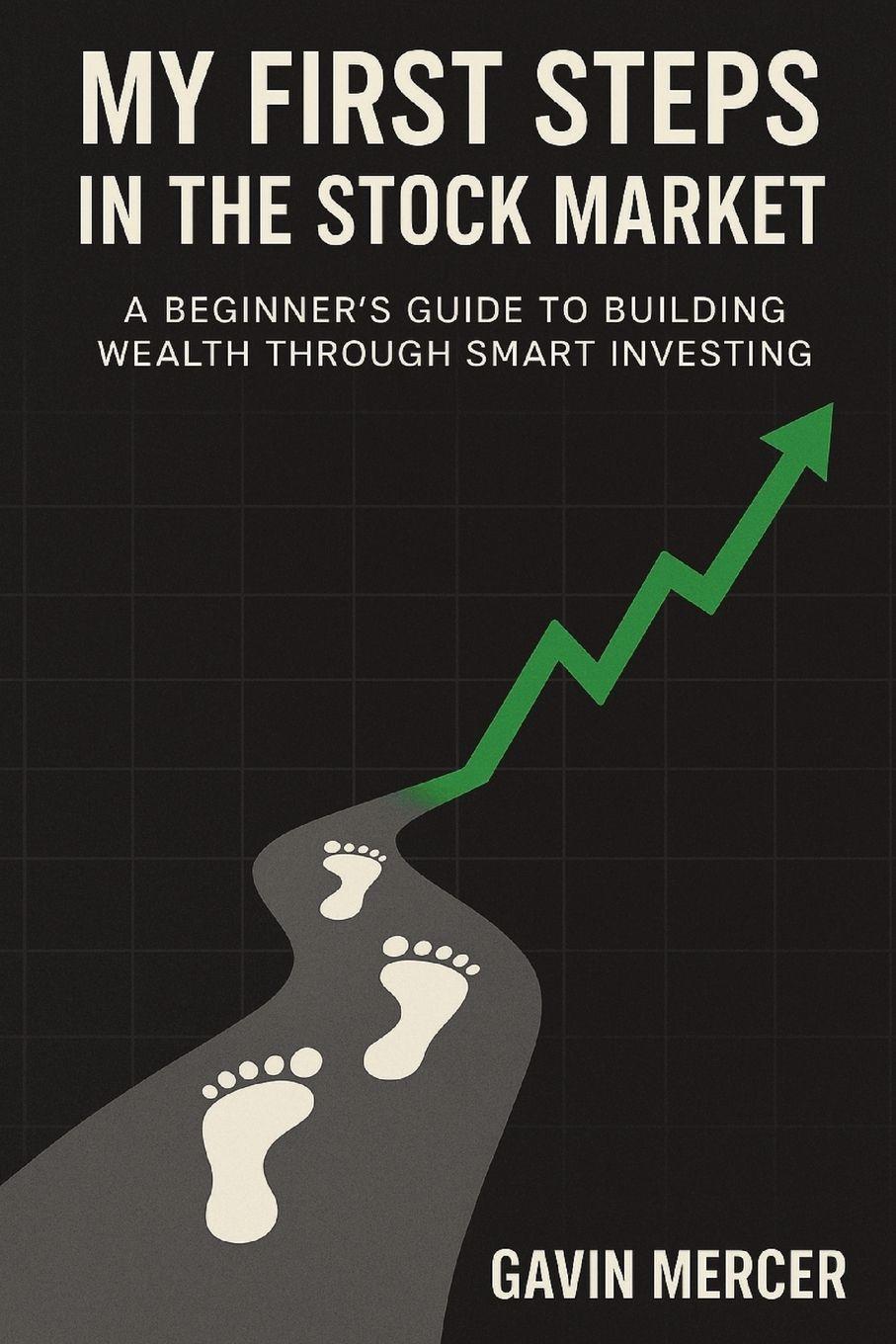 Vorderes Coverbild My First Steps in the Stock Market